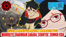 MANGEKYOU SHARINGAN SARADA 'COUNTER' ZENNOU EIDA❗SOUL MANIPULATION MANGEKYOU❗BORUTO TWO BLUE VORTEX❗