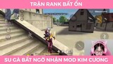 Trận rank bất ổn