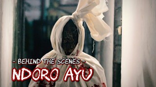 Behind The Scenes: NDORO AYU (Film Pendek Horor)