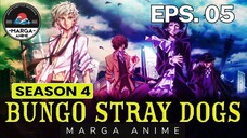 Bungou Stray Dogs Season 4 Episode 005 Subtitle Indonesia