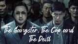 The Gangster, The Cop and The Devil (2019) ⛔ no copyright infringement intended ⛔