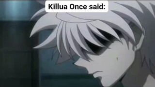 killua said