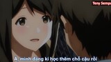 Tóm Tắt Anime_ _ Tsuki Ga Kirei _ _ Phần 4_4 I Teny Anime