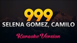 Selena Gomez, Camilo - 999 (Karaoke/Instrumental)