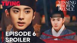 Missing Crown Prince | Episode 6 Spoilers| Suho | Hong Ye-ji {ENG SUB}