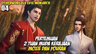 Pertemuan Pertama Moxie dengan Youran Setelah Bereinkarnasi - Otherworldly Evil Monarch Episode 04