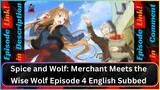 Spice and Wolf: Merchant Meets the Wise Wolf Episode 4 English Subbed