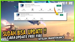 BURUAN UPDATE !! CARA LOGIN DAN UPDATE FREE FIRE SETELAH MAINTENANCE - FREE FIRE INDONESIA
