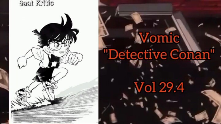 [Detective Conan] - Saat kritis Vol 29.4
