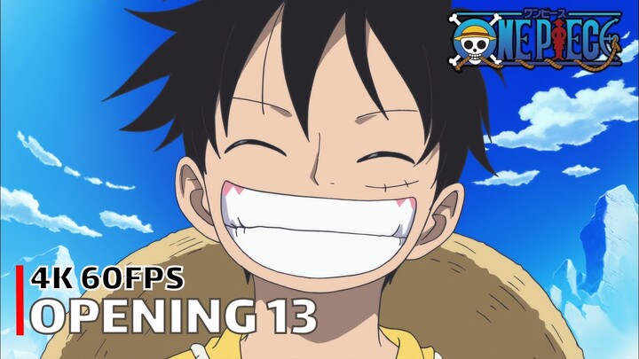 One Piece - Opening 13 【One Day】 4K 60FPS Creditless | CC