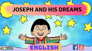 "JOSEPH AND HIS DREAMS" | Bible Story