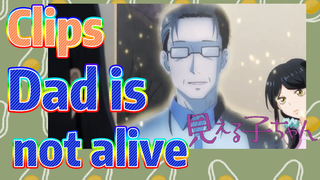 [Mieruko-chan] Clips |  Dad is not alive