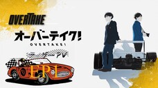 Overtake Episode 1