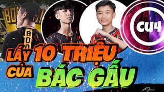 Bác Gấu thách đố C4, Minow, Ma Gaming lấy 10 triệu và cái kết