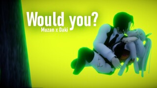 [MMD] Demon slayer - Muzan x Daki - Would you?