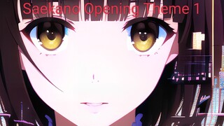 Saekano: How to Raise a Boring Girlfriend: Opening 1 (Male Voice)