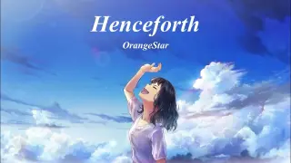 [Arrangement Cover] Henceforth - Orangestar (Cover By Nanda Ananta)