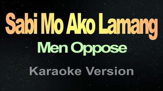 Sabi Mo Ako Lamang Karaoke