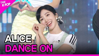 ALICE, DANCE ON (앨리스, DANCE ON) [THE SHOW 221122]