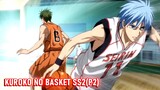 Tóm Tắt Anime Hay: Kuroko Tuyển Thủ Vô Hình Season 2 (P2) | Kuroko no Basket | Review Anime Hay