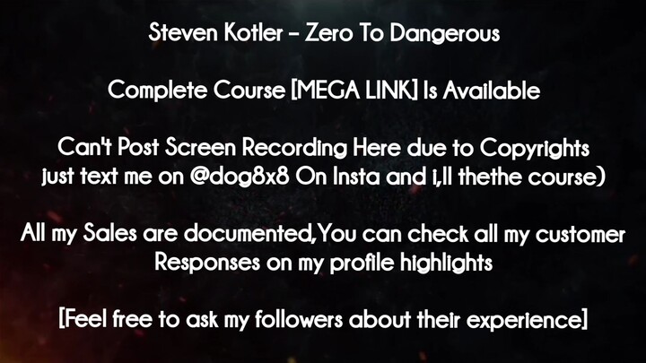 Steven Kotler  course - Zero To Dangerous download