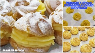 Resep Kue Sus Anti Kempes. Tips & Trik Kue Sus Mengembang dan Berongga.