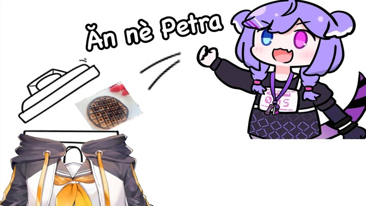 【Vtuber Vietsub】Khổ thân Petra