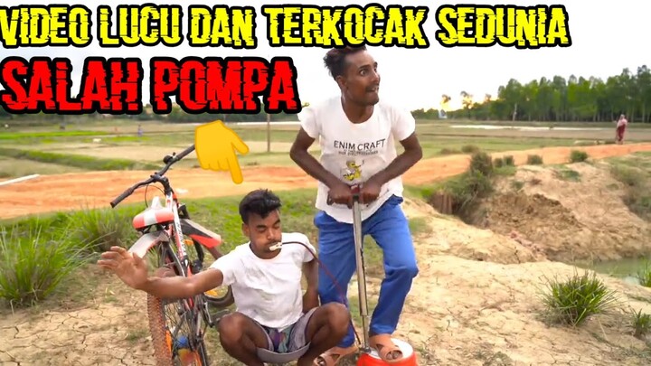 Video terlucu dan terkocak sedunia #salah pompa