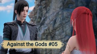 Against the Gods ( ATG ) Eps 05  #bangoyan