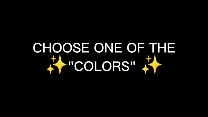 Choose one of the colors if you want to change my color outfit(Maybe)