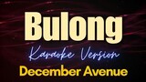 December Avenue - Bulong (Karaoke)