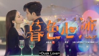 DUSK LOVE EPISODE 4 (ENG SUB)