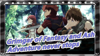 Grimgar of Fantasy and Ash|Adventure never stops