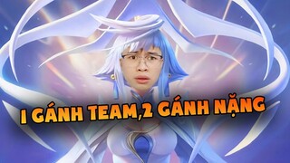 1 là gánh team 2 là gánh nặng cho team