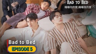 🇹🇼 [2024] BAD TO BED | EPISODE 5