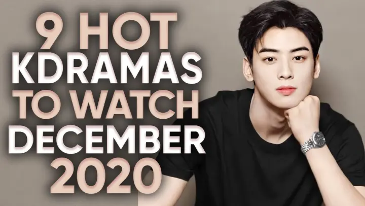 9 Hottest Korean Dramas To Watch in December 2020 [Ft. HappySqueak]