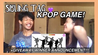 SIBLING TAG | KPOP GAME GUESS THE CHOREOGRAPHY !!! Ang saya!!! + GIVEAWAY WINNER ANNOUNCEMENT