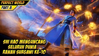 SHI HAO MENEROBOS RANAH SURGAWI TINGKAT 10 - PERFECT WORLD