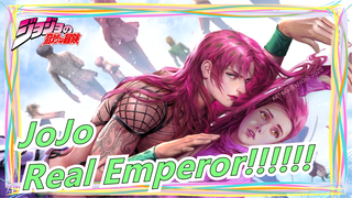 JoJo's Bizarre Adventure| I am the Real Emperor!!!!!!