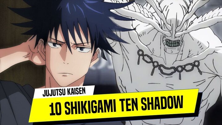 10 Shikigami Ten Shadow Megumi di Jujutsu Kaisen