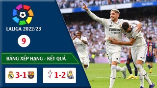 Kết quả bóng đá Vòng 9 Laliga Tây ban nha 22/23. bảng xếp hạng vòng 9