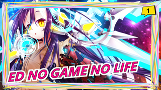 [NO GAME NO LIFE | MAD] ED_1