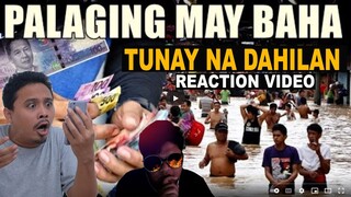 Tunay Na Dahilan Bakit Palaging May Baha sa Pilipinas REACTION VIDEO