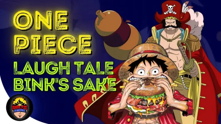 One Piece, Laugh Tale at Bink's Sake