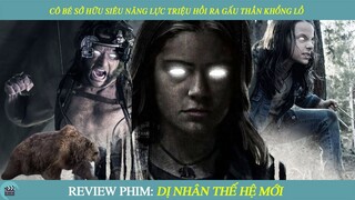 Review Phim I Cô Bé Sở Hữu Siêu Năng Lực Triệu Hồi Ra Gấu Thần Khổng Lồ I Tóm Tắt Phim