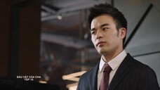 Báu Vật Của Cha - Tập 19