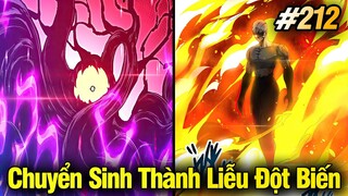 Chuyển Sinh Thành Liễu Đột Biến Chap 212 | Review Phim Truyện Tranh Hay | Lệ Phi Vũ