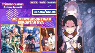 12 Anime Dengan Tokoh Utama Menyembunyikan Kekuatannya