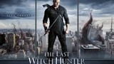 The Last Witch Hunter (2015) วิทช์ ฮันเตอร์ เพชฌฆาตแม่มด