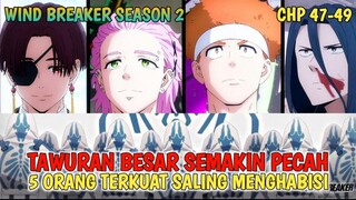 WIND BREAKER SEASON 2 - TAWURAN 2 KUBU TERBESAR ‼️ 5 ORANG TERKUAT SALING MENGHABISI ‼️